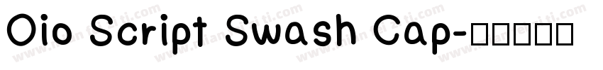 Oio Script Swash Cap字体转换